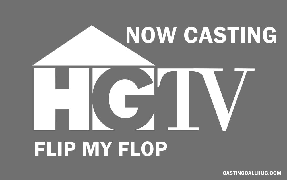 TV Show Flip My Flop – HGTV Auditions for 2020